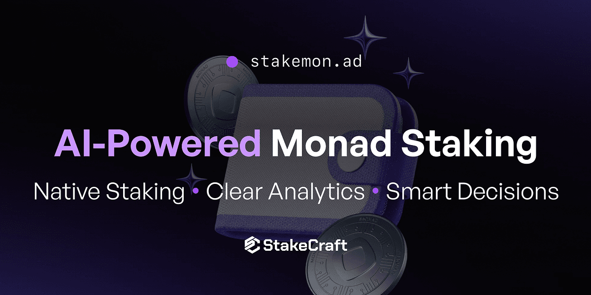 Stakemon.ad : Rethinking What Monad Staking Should Feel Like