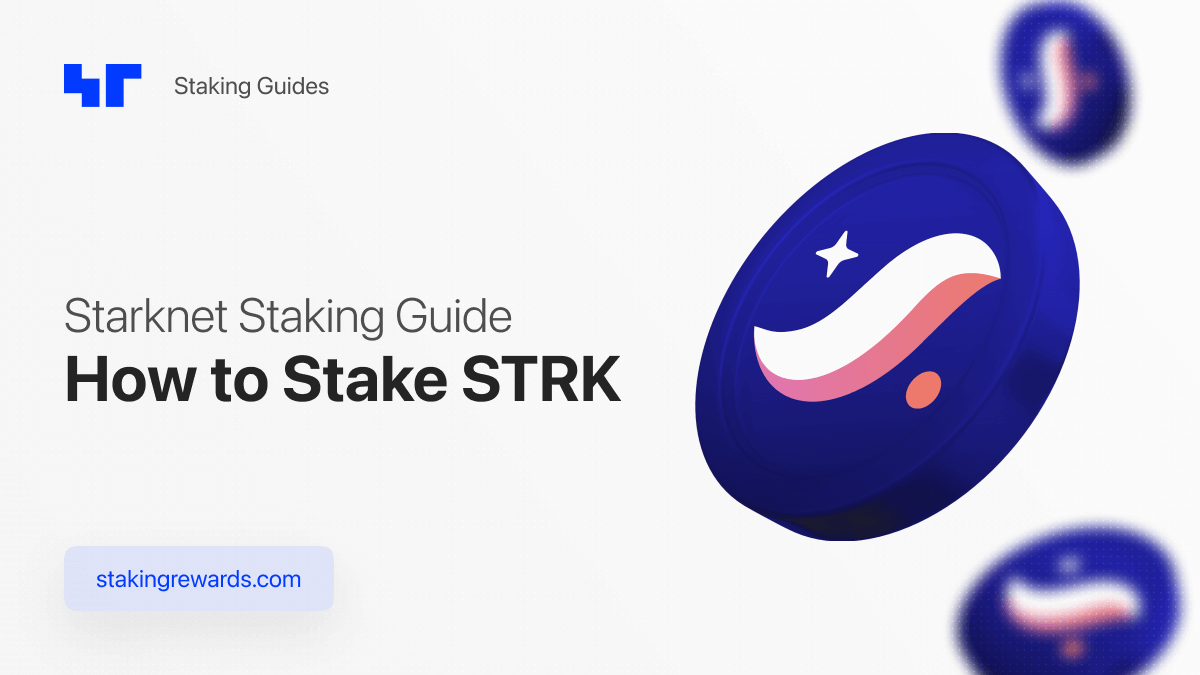 Staking on Starknet: A Complete Guide on How to Stake Your STRK